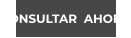 CONSULTAR  AHORA